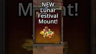 NEW Lunar Launcher Mount &ndash; Get It Fast Before Lunar Festival Ends! (WoW 2025)