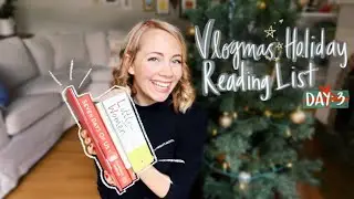 HOLIDAY READING LIST & MOVIE RECOMMENDATIONS || Vlogmas Day 3