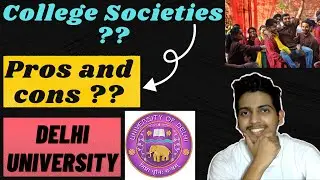 Du College Societies | How to join college societies | Du Society Events | Types of societies in Du