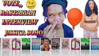 rastaman interview Jessica Soho #BotiguesViners #Choyicxss