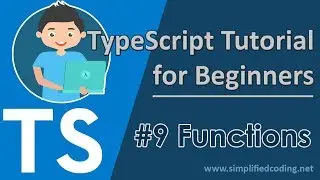 #9 TypeScript Tutorial for Beginners - Functions