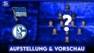 Hertha - Schalke | Aufstellung | Tipps 18. Spieltag | Personal-Update | Spieltagsvorschau S04