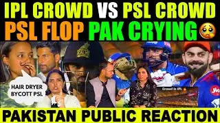IPL CROWD VS PSL CROWD | PSL FLOP EMPTY STADIUM | PAK PUBLIC ON ABHISHEK SHARMA 141(55) IPL 2025