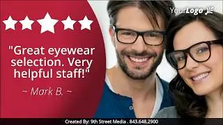 Eyecare | Eyewear | Storyboard Advertising Video Demo | 9th Street Media