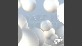 Make It Smooth