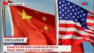 China's Strategic Leverage in the US Trade Truce: A Tactical Victory?