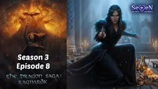 Ulvar Route | The Dragon Saga Ragnarok &ndash; Season 3 Episode 8 (Seven Hearts Stories)