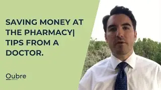 Saving Money at the Pharmacy| Tips from a Doctor.