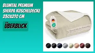 BEWERTUNG (2026): Blumtal Premium Sherpa Kuscheldecke 230x270 cm. Infos