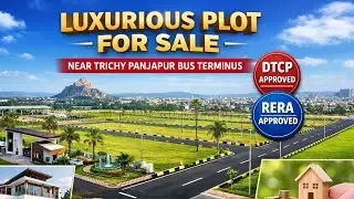Premium Residential Plots Near Panjapur Bus Terminus | KK Nagar Ring Road | 