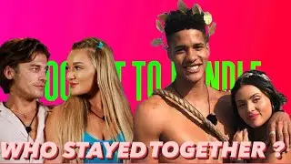 Which Couples Are Still Together? Too Hot To Handle Season 3