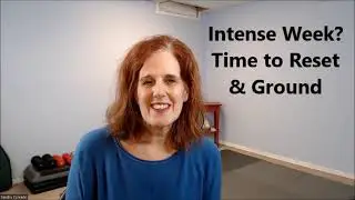 Feel Good Friday - It's Friday!!! Intense Week?  Time For a Reset