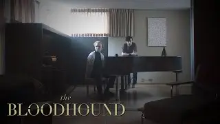 The Bloodhound Clip - Isn&rsquo;t this wonderful? + Intro from Director Patrick Picard