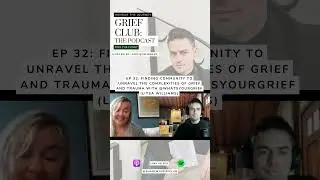 Grief Club The Podcast with Litsa Williams (Whats Your Grief) & Addison Brasil TRAILER
