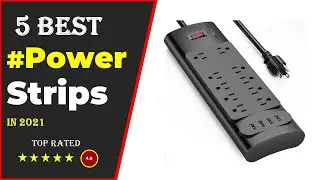 ✅ Top 5: Best Power Strips With Surge Protector 2021 [Tested & Reviewed]