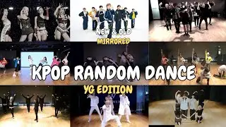 KPOP RANDOM DANCE CHALLENGES [[ YG Group  MIRRORED NEW & OLD ]]