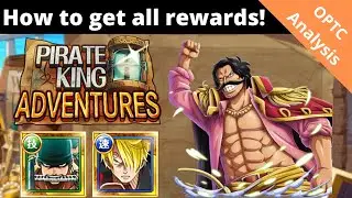 Do you want all rewards from Pirate King Adventures? Guide to two ways to play! OPTC Analysis