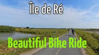 Explore &Icirc;le de R&eacute; by Bike | From Ars-en-R&eacute; to Les Portes en R&eacute; and back