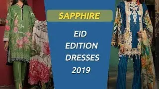 Latest Collection of SAPPHIRE EID EDITION Lawn Dresses 2019 | Pakistani Lawn Suits Designs