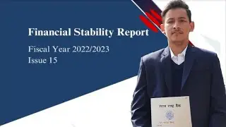 Financial Stability Report | वित्तिय क्षेत्रको स्थायित्व