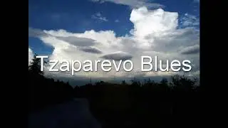 Tzaparevo Blues