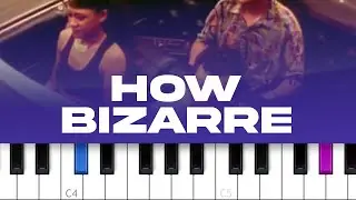 OMC - How Bizarre (piano tutorial)