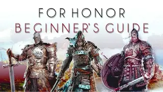 For Honor&reg; - How To Not Suck (Beginner's Guide)
