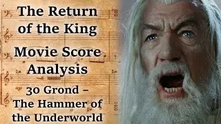 3.30 Grond - The Hammer of the Underworld | LotR Score Analysis