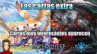 Shadowverse en Espa&ntilde;ol. Cartas Alter Sphere. Llega la miniexpansi&oacute;n con varias caras interesantes.
