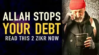 2 ZIKR ALLAH REMOVES ALL YOUR DEBTS EVEN IF IT IS AS BIG AS MOUNTAIN