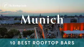 10 Best Rooftop Bars in Munich - 2025