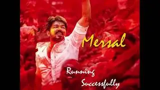 MERSAL!! மெர்சல்- #MersalVsModi #RunningSuccessfully #MotionClip