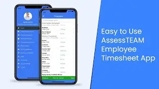Easy to use AssessTEAM employee timesheet app