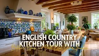 English Country Kitchen Tour with Butcher Block and Delft Blue Decor Touches