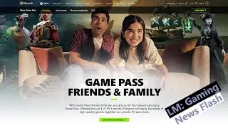 Xbox Game Pass Friends & Family Plan Ends In August - Gaming News Flash
