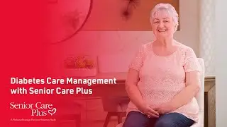 Diabetes Care Management with Senior Care Plus