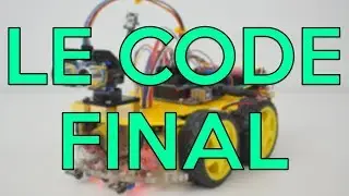 Robot Arduino: Le code final