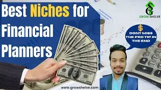 Best Niches For Financial Planners/Advisors | Get Pro Tips to Increase Profitability