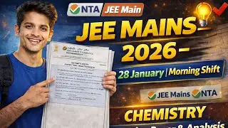 28 Jan JEE Main 2026 Morning Shift Chemistry Full Analysis #jeemain2026 #viral #jee #chemistry