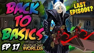 I Got Yami No Romin Class! End of the Series? AQW Back to Basics Episode 17!