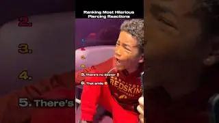Ranking Most Hilarious Piercing Reactions