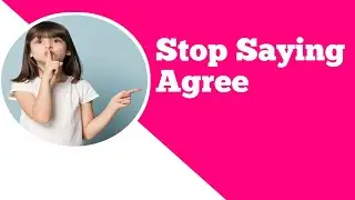 Different Ways to Say Agree | Stop Saying Agree | English Vocabulary