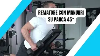 REMATORE CON MANUBRI SU PANCA 45&deg;