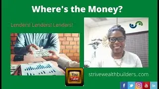 Where's the Money? A Few Lenders to Consider with Investor Detra