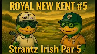 Royal New Kent #5 | Strantz-Style Irish Par 5 (Risky & Beautiful)