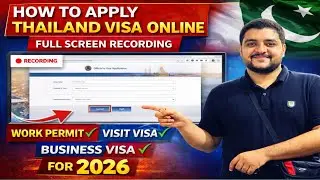 Thailand Visa from Pakistan 2026 | Visit Business & Work Permit | How to Apply Thailand Visa Online 