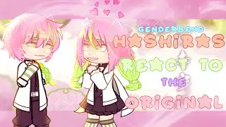 Gender Bend Hashiras React To The Original Hashiras || Demon slayer: Kimetsu Nu Yaiba || Sheikatt
