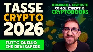 TASSE CRYPTO 2026: COSA SUCCEDER&Agrave;? QUANTO DOVR&Ograve; PAGARE? || con CRYPTOBOOKS