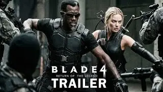 BLADE 4: Legacy of Blood (2026) &ndash; First Trailer | Wesley Snipes Returns as the Daywalker