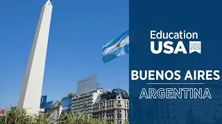Discover Buenos Aires, Argentina | Join the EducationUSA South American Fair Circuit 2025